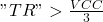 "TR">\frac{VCC}{3}