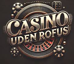 Casino Online Uden Om Rufus En Udforskning af Muligheder